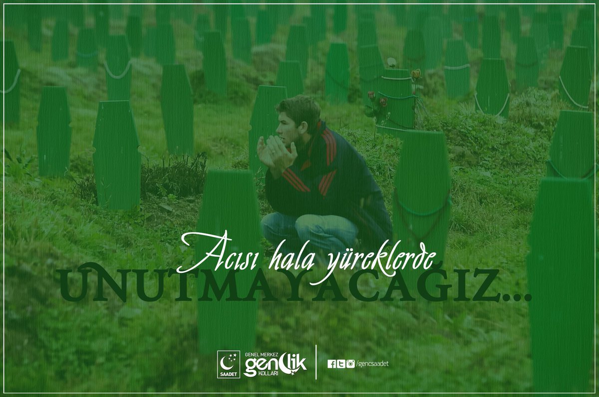 Acısı hala yüreklerde...
Unutmadık! Unutmayacağız!

#Srebrenica katliamında hayatını kaybedenleri rahmetle anıyoruz.