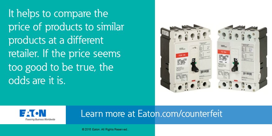 ETN_Electrical's tweet photo. Tip: Be wary of prices that seem too good to be true. Bargains are likely not legitimate #OperationAuthentication https://t.co/VthvrhMI0r