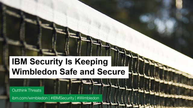 MamoyaTx's tweet photo. Learn how #IBMSecurity is keeping #Wimbledon safe and secure https://t.co/TKsgnoruV7 https://t.co/Vulf1yuMTG