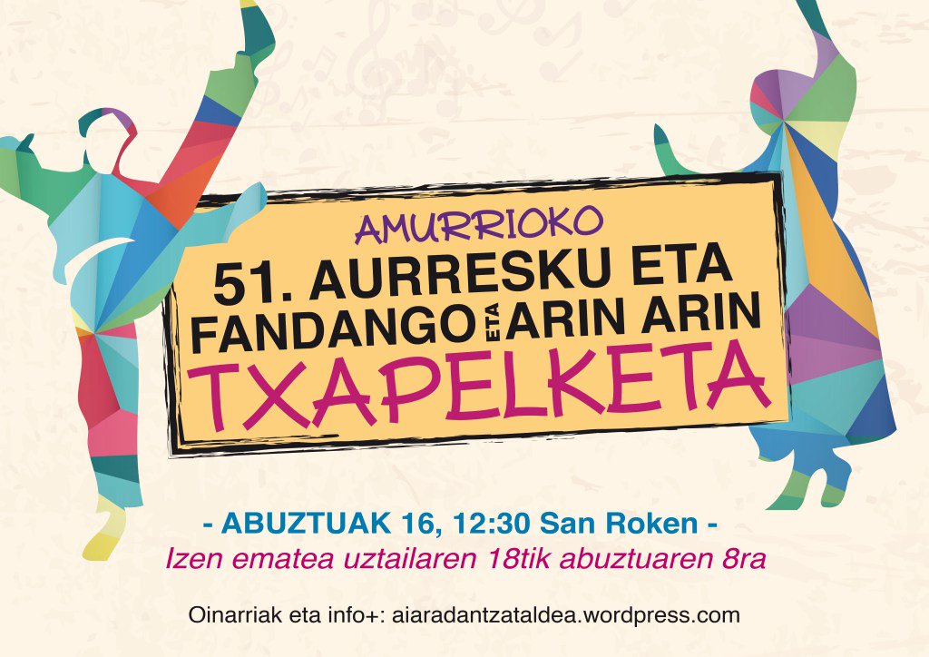 51. Aurresku eta arin arin txapelketa aiaradantzataldea.wordpress.com/2016/07/11/51-…