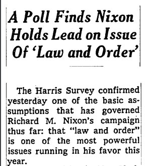 Chris Donovan on Twitter: "Trump today: "I am the law & order candidate" 1968 headlines how "law & order" issue was helping Nixon… "