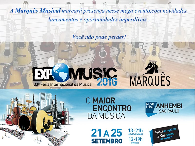 MusicalMarques's tweet photo. #expomusic2016 #marquesmusical #instrumentosmusicais #marcandopresença #Maiorfeirademusica #musica #feira #convite https://t.co/sfq0hDWjnF