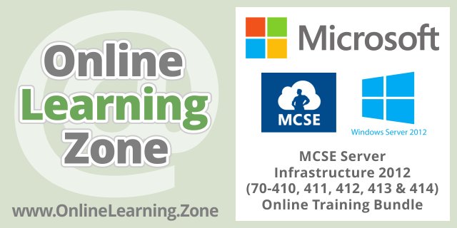 MCSE Server Infrastructure 2012 (70-410, 411, 412, 413 &amp; 414) Training onlinelearning.zone/MCSE-Server-In… #training #cert