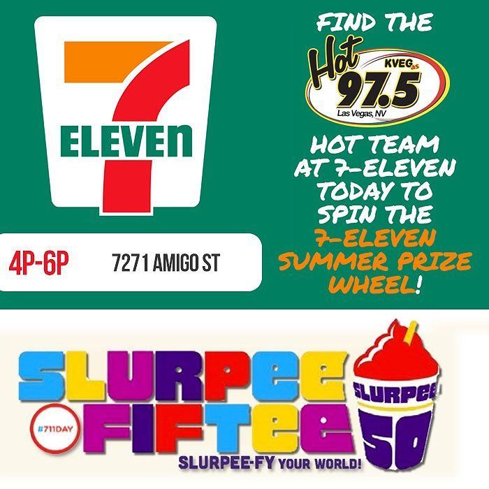hot975vegas's tweet photo. It's #7ElevenDay and the #HotTeam will be out at 4 different locations today with the #7El… https://t.co/Pn9Wdsf84H https://t.co/sCUg0igy2X