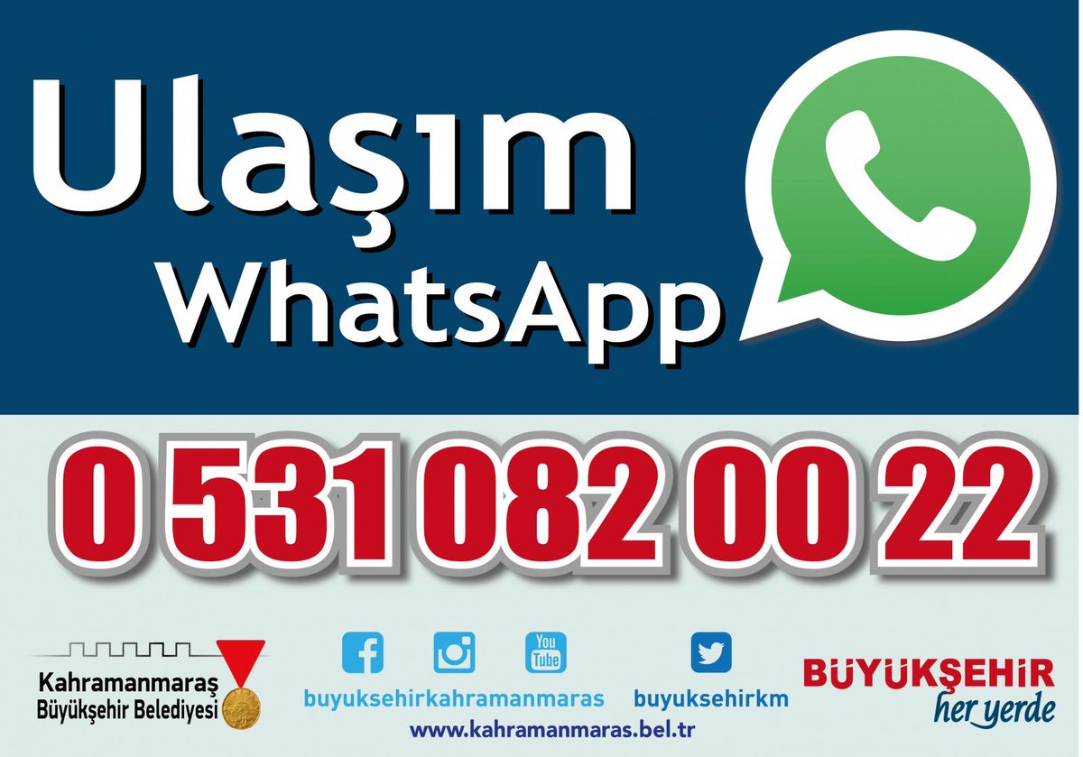 kahramanmaras buyuksehir on twitter 0531 082 00 22 numarali ulasim whatsapp hatti siz degerli vatandaslarimiza hizmet vermeye basladi
