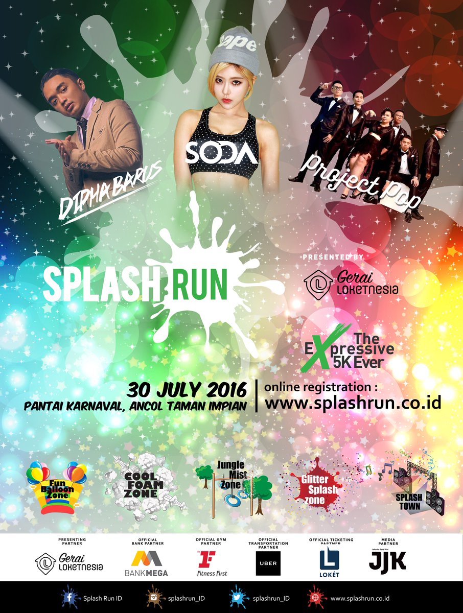 Let's enjoy 5K fun run at SPLASH RUN 2016. Register here splashrun.co.id/?lang=id Guest star DJ Soda, <a href="/diphabarus/">dipha barus</a> etc
