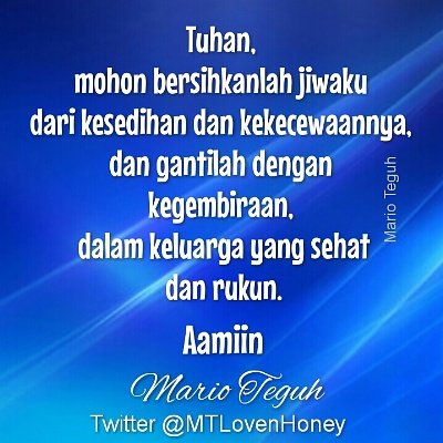 Katakanlah Aamiin atau Retweet, jika doa senja ini adalah doa Anda juga. Love you! ☺☺☺