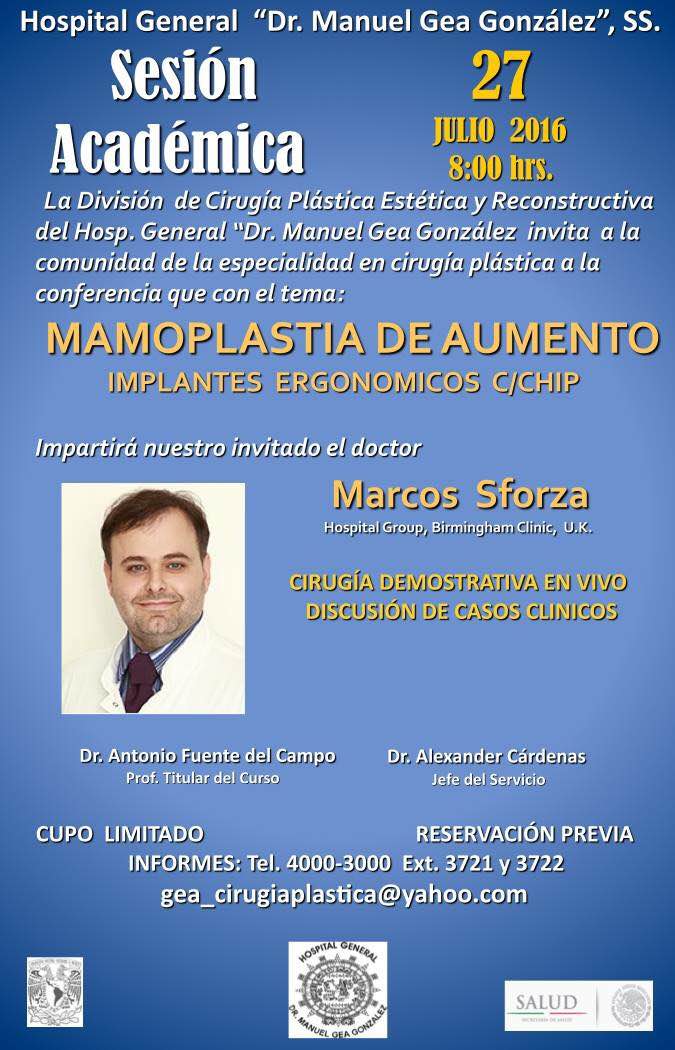 Los esperamos el 27 de julio, 8 h. en la conferencia "Mamoplastia de aumento", impartida por Dr. Marcos Sforza, U.K.