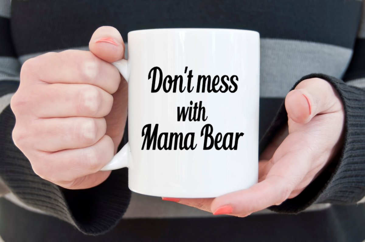 Witticisms_R_us's tweet photo. Mama Bear coffee mug https://t.co/hKpJCGKPBo #sarcasm #funnygift #WitticismsRus #Funny_mug https://t.co/KHmcgm6lRy
