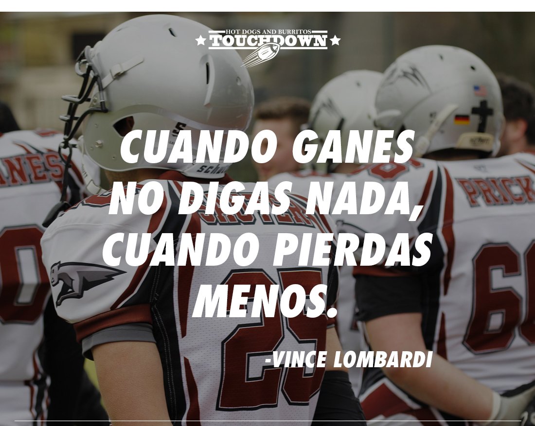 Touchdown_HB's tweet image. "Cuando ganes no digas nada, cuando pierdas menos." -Vince Lombardi
#ComoAnilloAlDedo #Touchdown 🏈👊