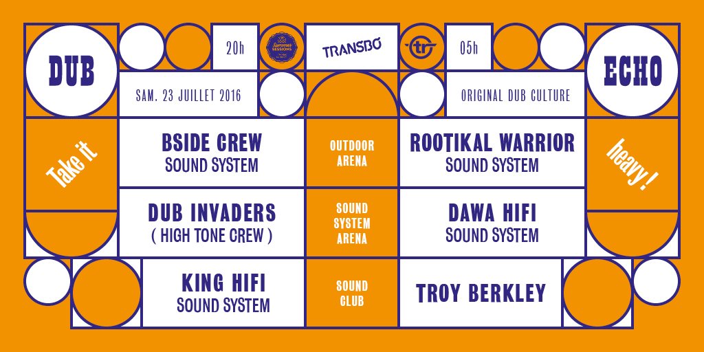 totaalrez's tweet photo. 23/07 : #DUBECHO avec 4 sound-systems DUB, 3 scènes dont 1 en exté, Dub Invaders (High Tone Crew) et Troy Berkley ! https://t.co/83uSQFxc6U