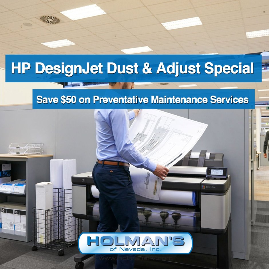 Holman's Summer Special: $125 HP DesignJet preventative maintenance services ow.ly/3Eq43029uVB