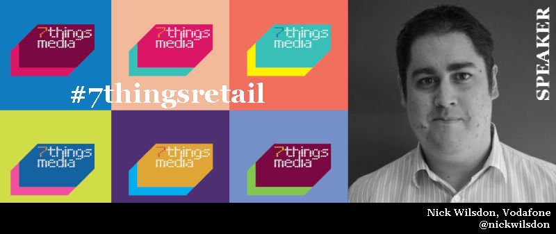 7thingsmedia's tweet photo. Excited to reveal @nickwilsdon from @VodafoneUK will speak at our #SEO event https://t.co/IcJbp1yLYy #7thingsretail https://t.co/yaFF1hfcKp