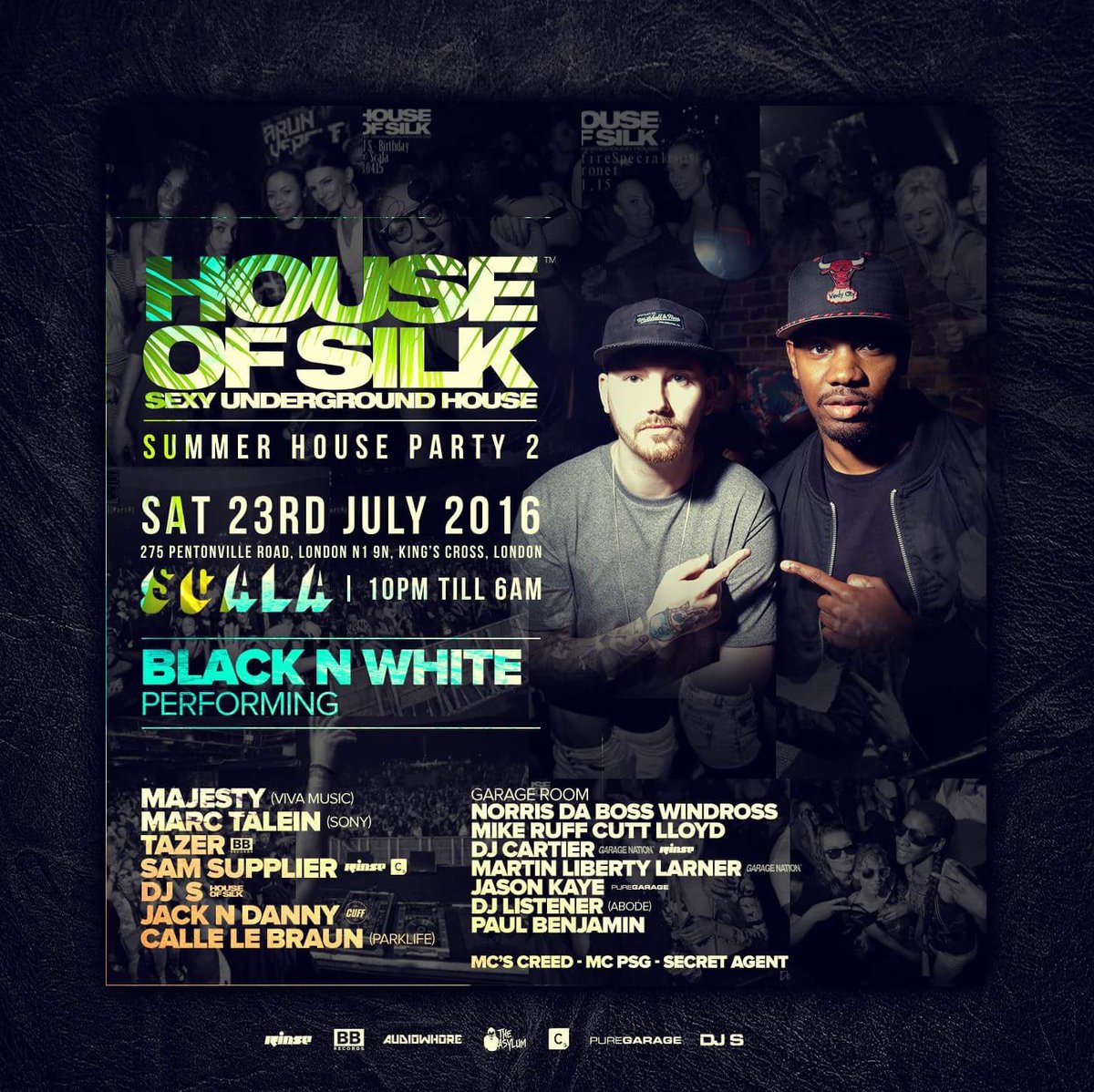 BlkAndWhiteUK's tweet image. Buzzing #HouseOfSilk Saturday 23rd July #Scala #London Be There 👊🏾👊🏼