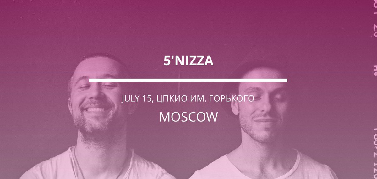 Moscow_Concerts's tweet photo. 🎤 5'nizza с концертом в Москве 15 Июля. https://t.co/wNA9S4dhRY https://t.co/iG12JDWVO5