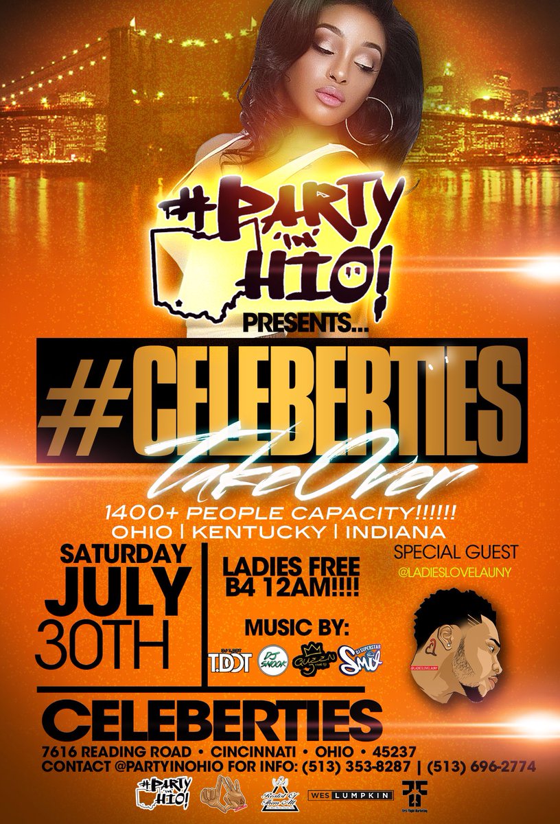1NdOnly_Zel's tweet photo. Cincinnati, OH 📍🇱🇷 #CelebertiesTakeOver 💥🤘🏾
Ladies FREE B4 Midnight 👸🏽
Ho$ted by @LadiesLoveLauny https://t.co/QgaFR8JtIB