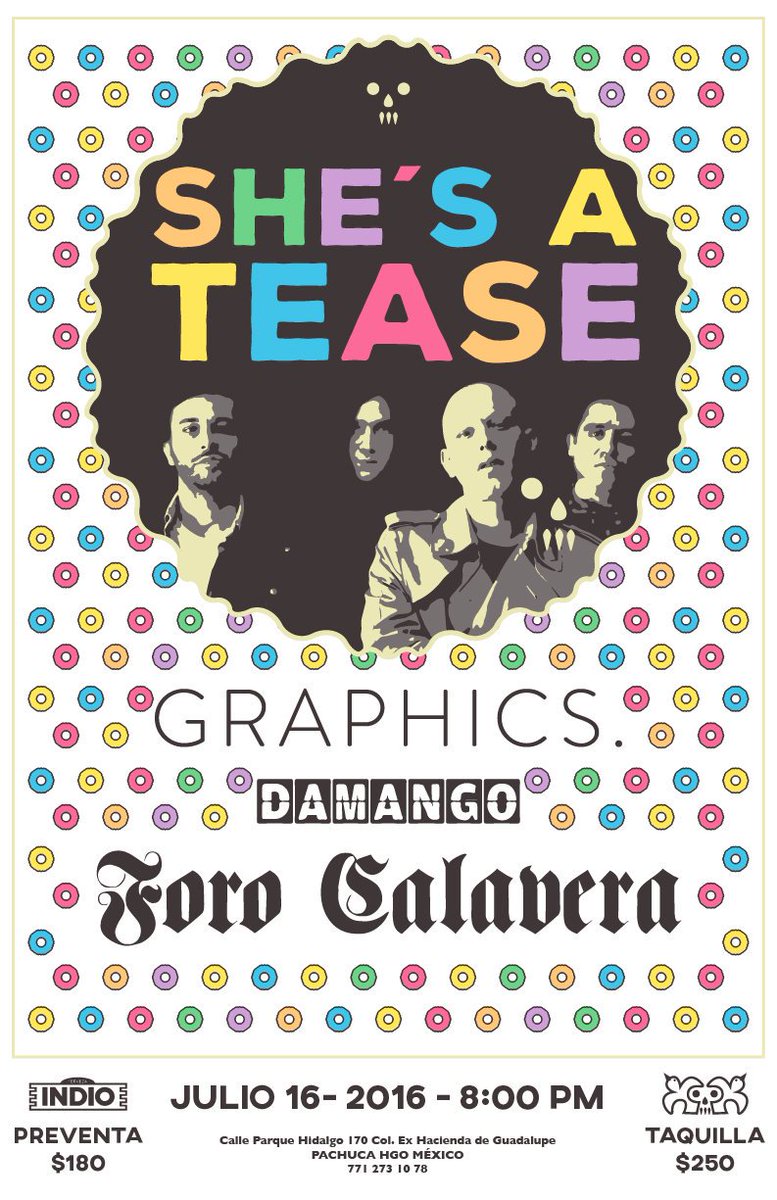 shesatease's tweet photo. Pachuca! Nos vemos por primera vez este sabado 16 de julio en el @Foro_Calavera aprovechen la preventa! https://t.co/GNmoS7O1hK