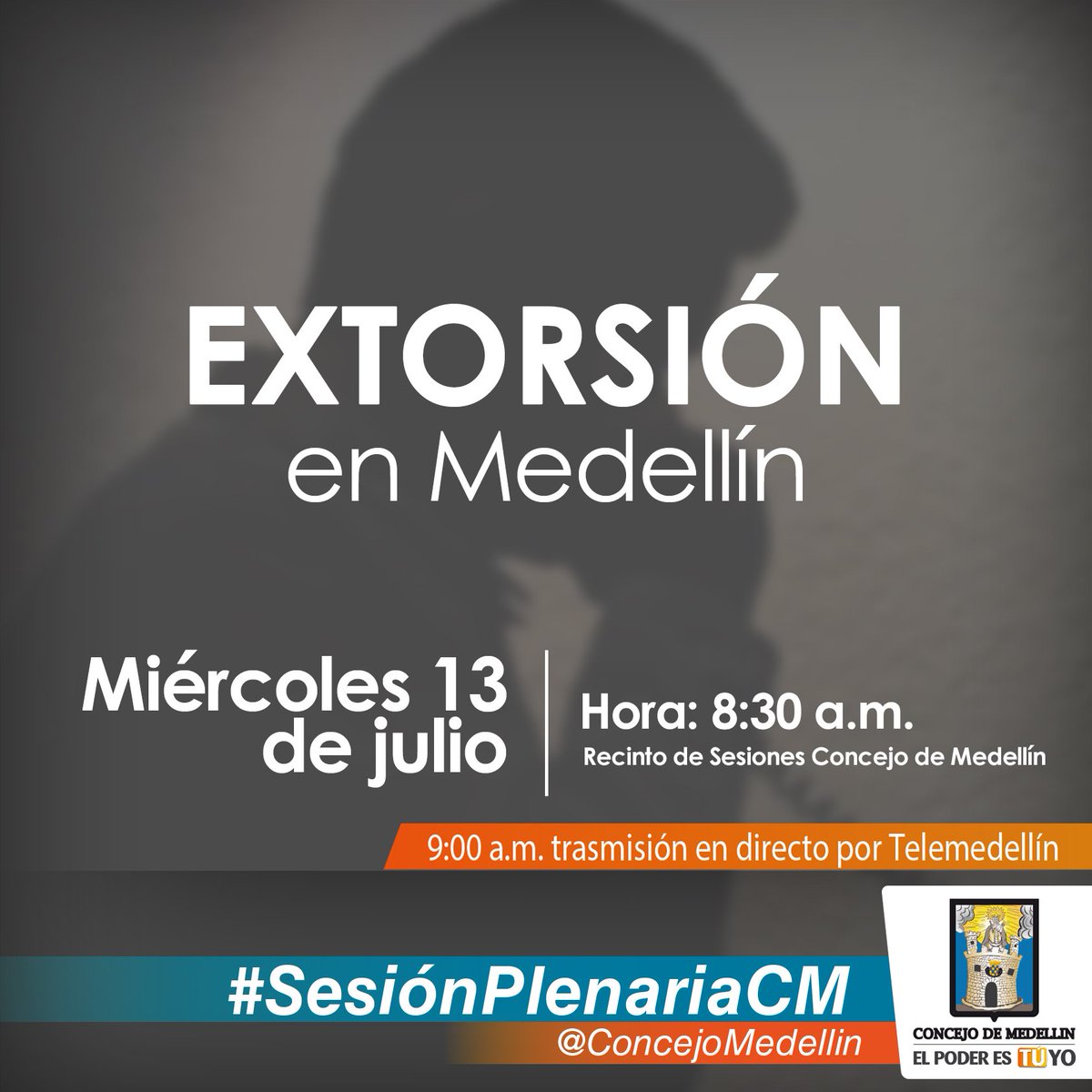 Te invitamos a asistir y participar en #SesiónPlenariaCM de este miércoles, hablando sobre #Extorsión en Medellín.