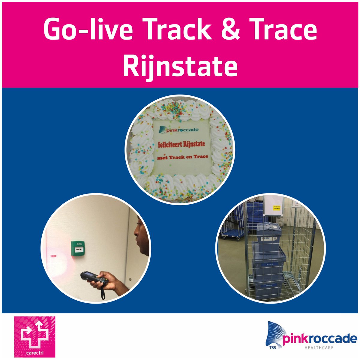 Track &amp; Trace module succesvol geïmplementeerd <a href="/Rijnstate/">Rijnstate</a> #CareCTRL #ERP #zorg ^TE