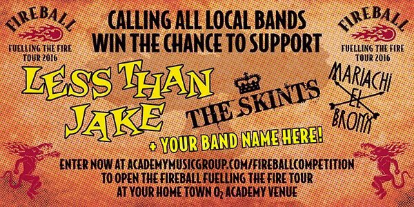 FireballUK's tweet photo. Want to open for @LessThanJake @theskints & @the_bronx on the #fuelledbyFireball tour? Info: https://t.co/SOZNDE10ji https://t.co/fnSJf94s10