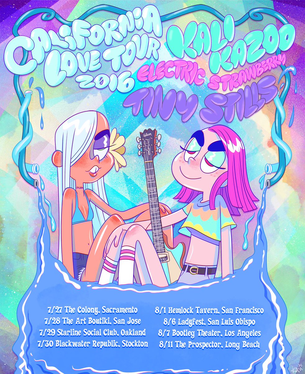 kalikazoo's tweet image. Our official poster for the tour :) #californialovetour2016 #kalikazoo #tinystills #electricstrawberry #girlrock