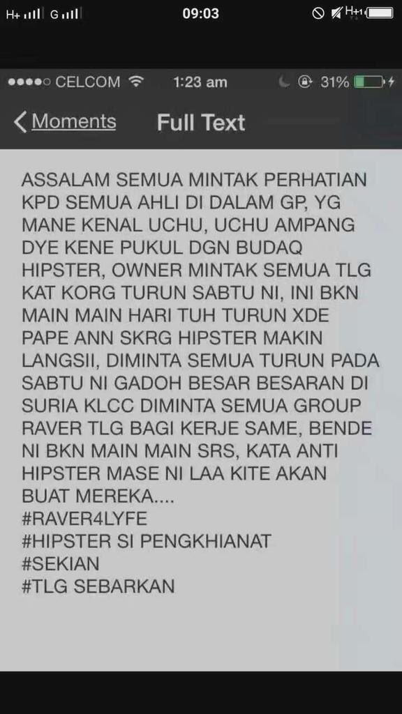 Breaking: budak raver dgn budak punk nak pijak Hipster sabtu ni.. Sebab budak hipster pukul uchuk #RIPHipster