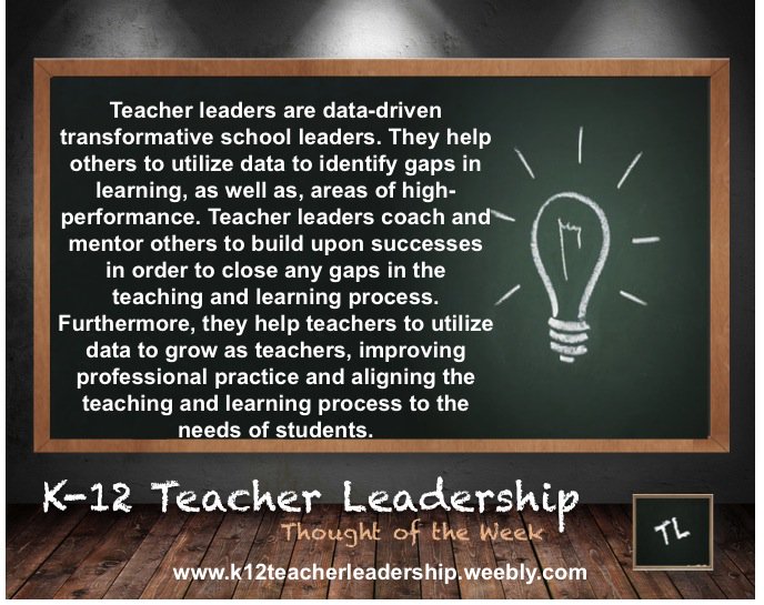 (07.13.2016) Thought for the Week 4 #TeacherLeaders @ k12teacherleadership.weebly.com  #BFC530 #NEARA16 #NAESP16 #WGEDD #K12