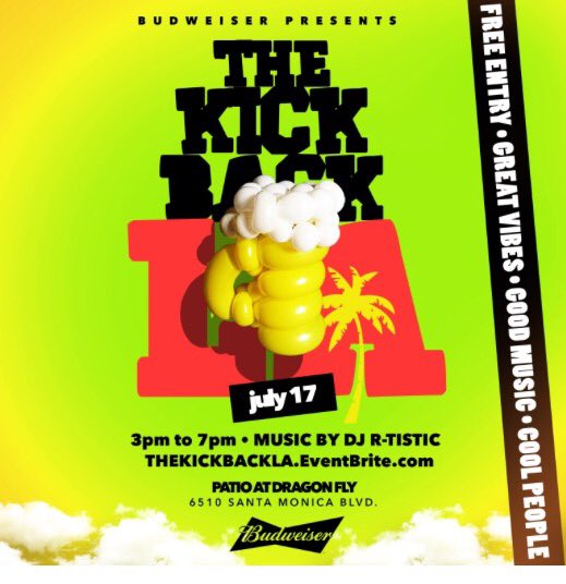 jsscajo's tweet photo. The Kickback LA | July 17 | 3-7 PM | Patio @ Dragonfly | 21 + #Budweiser #thekickbackLA #losangeles #mauvemob https://t.co/UUD70Cde2F