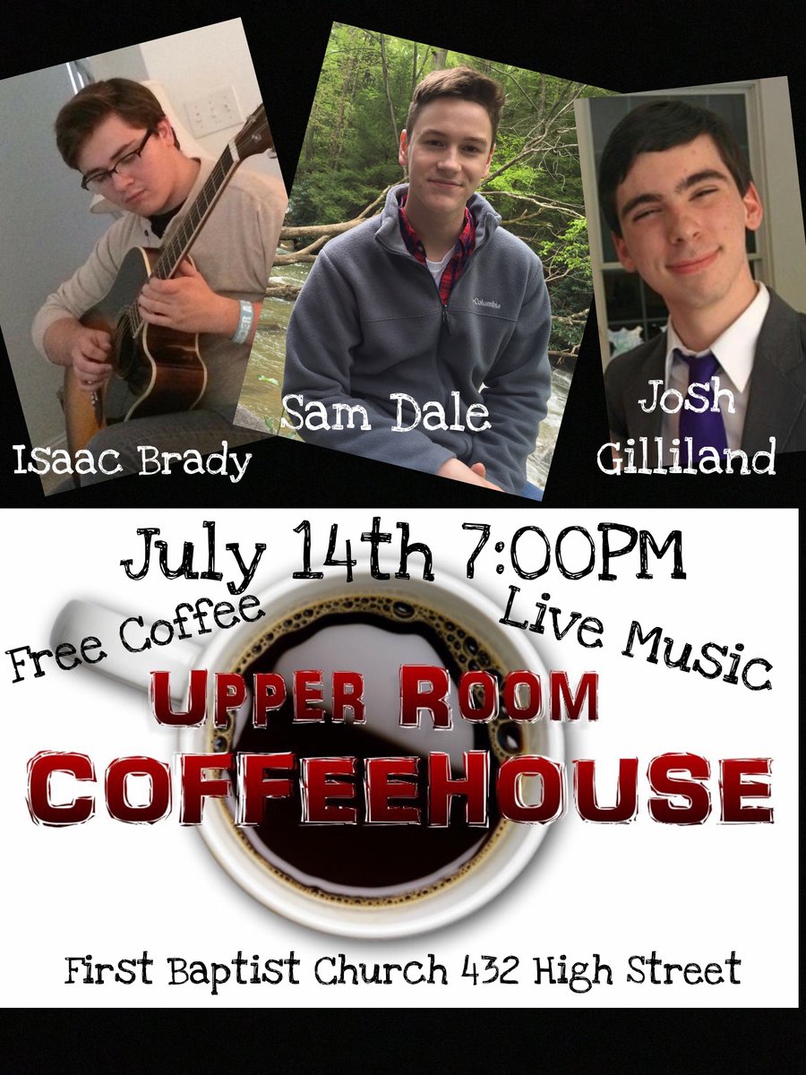 FBC_Morgantown's tweet photo. Come out for Live Music and Coffee! July 14th at 7:00PM we have Isaac Brady, Sam Dale, and Josh Gilliland. https://t.co/fK8UCUFZsk