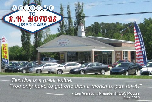 TeXTups's tweet photo. R.W. Motors: “TextUps is very affordable for our store. You only have to get one deal a month to pay for it!" https://t.co/8558oBmbmr