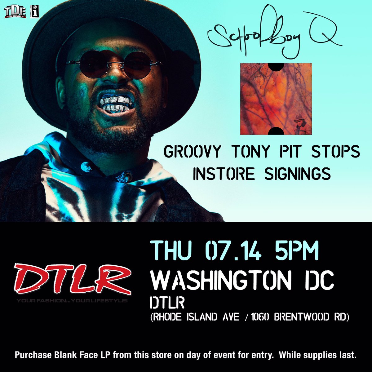 TopDawgEnt's tweet photo. DC! @ScHoolBoyQ will be signing His new #BlankFaceLP tomorrow (7/14) @DTLR at 5PM! Come tHrougH! RT + sHare #TDE https://t.co/PCLrnN8ptV
