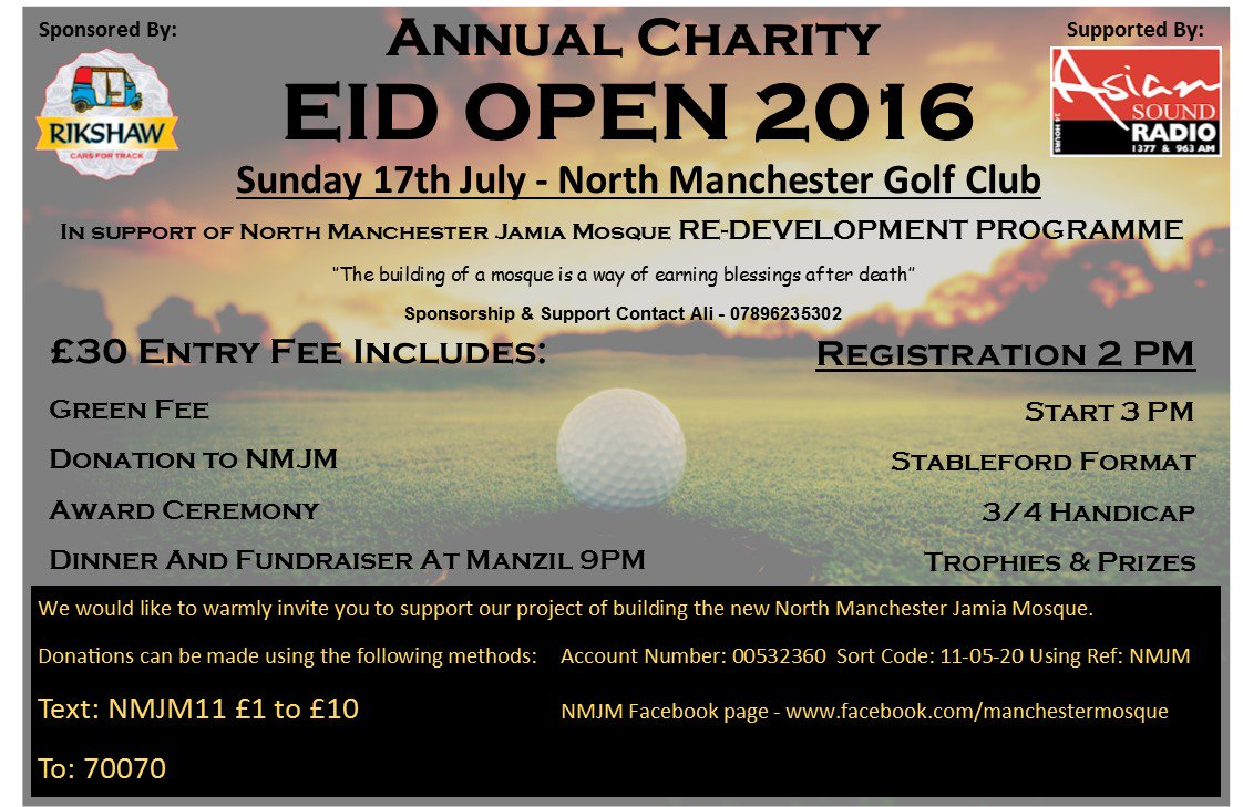 PLEASE RETWEET: North Manchester jamia mosque golf event please support it and attend <a href="/modiesuk/">Mohammed Ali ™</a> @mdk_gul <a href="/MHafeez22/">Mohammad Hafeez</a>