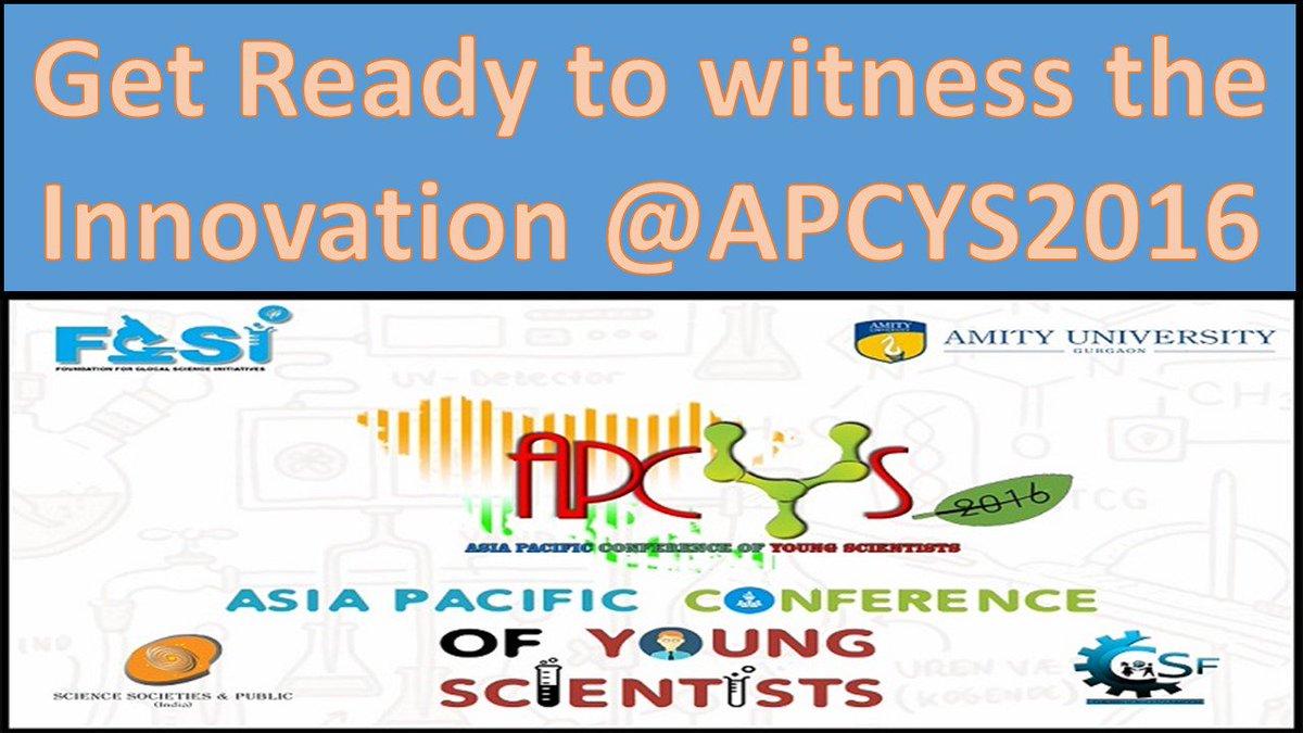 APCYS2016's tweet photo. Get Ready to #Witness the #history in #making. #Innovation at its #Best.

 #FGSI #FGSIIndia @FGSIIndia #APCYS https://t.co/XHJW4mRedb