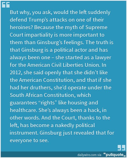 Ben Shapiro Sur Twitter Ruth Bader Ginsburg Gets Political Trump Stomps Her Media Praise Notorious Rbg T Co Pusvqkalo7