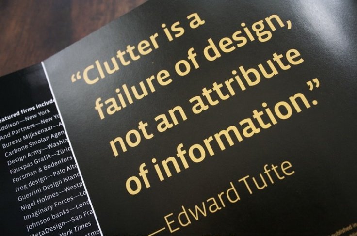 TBahula's tweet image. Clutter is a failure of design, not an attribute of information. @edwardtufte #WednesdayWisdom #elearning #techcurr