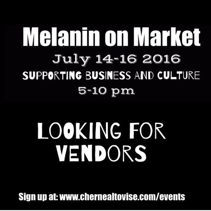 5gaam_'s tweet photo. @CherneAltovise is bringing "Melanin on Market" &amp; is looking for vendors! YOU can sign up at https://t.co/mjKOThg8bP https://t.co/sRmsnZeQyk