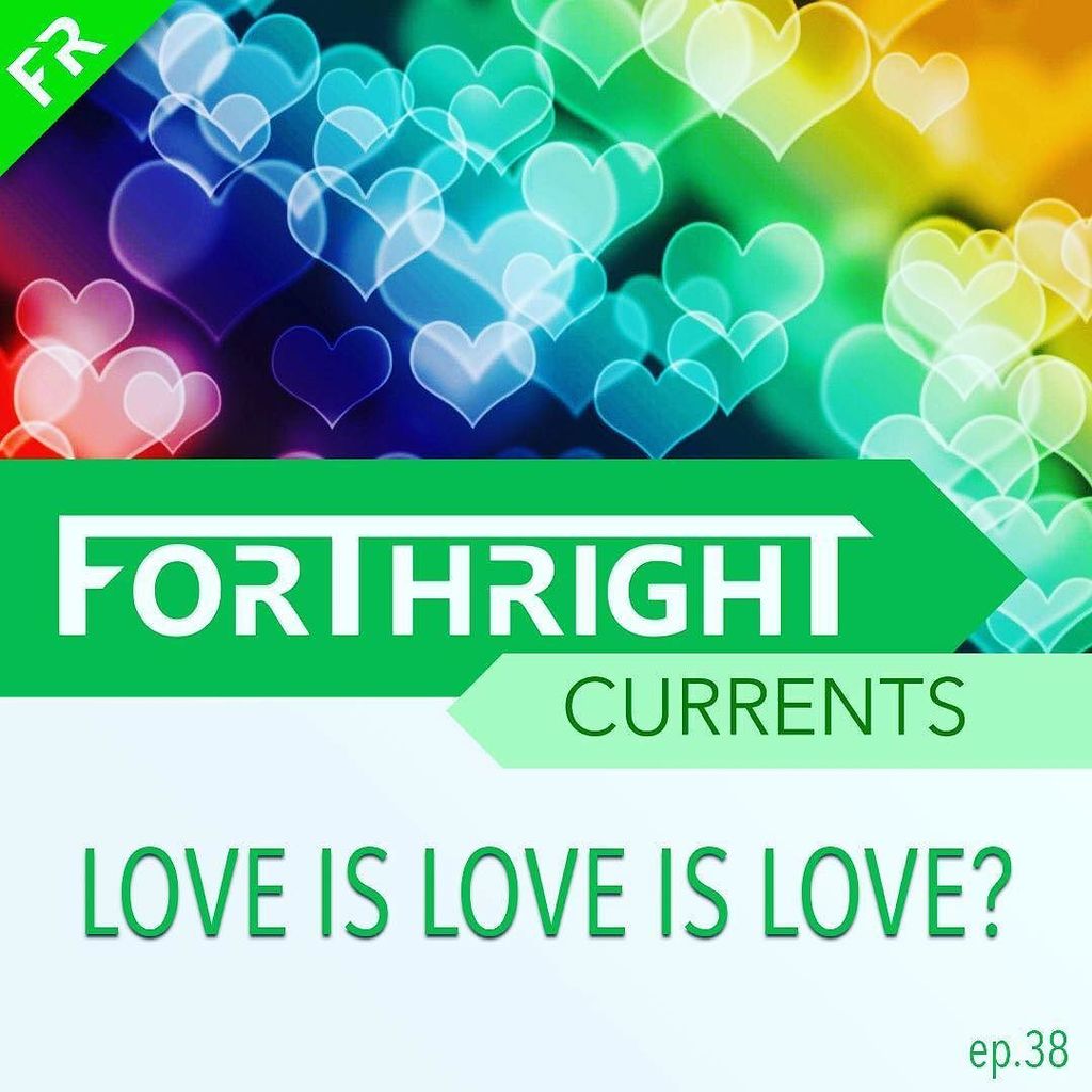 ForthrightTV's tweet photo. Is all love equal? What would that mean? That's this episode of Forthright Currents. #Fort… https://t.co/8AGXHTCEIp https://t.co/Tm2DdyxJc4