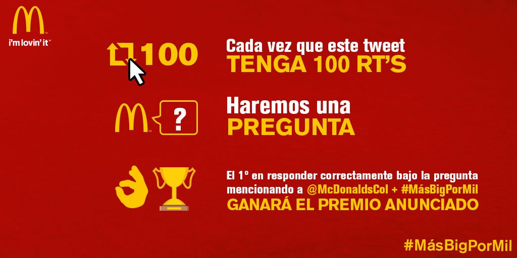 McDonaldsCol's tweet photo. Hoy queremos premiarte con #MásBigPorMil. Por cada 100 RT's en este tweet podrás ganar 🎁🍔 https://t.co/YvjBUQatKu https://t.co/UWq9tDfN1o