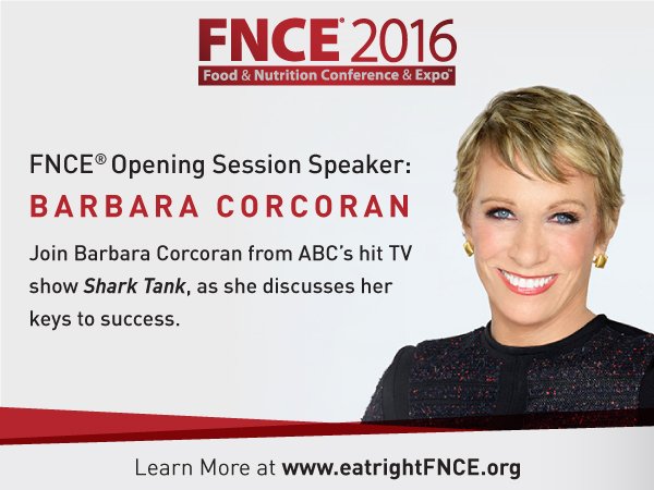 eatrightFNCE's tweet photo. View the exciting lineup of #FNCE keynote speakers, including @BarbaraCorcoran: https://t.co/64Awd1KaBV #rdchat https://t.co/1mjDY1Ruj1