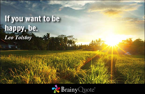Brainyquote If You Want To Be Happy Be Leo Tolstoy T Co rwmg1ydq Brainyquote Qotd Happiness T Co Gpvenm08jl Twitter