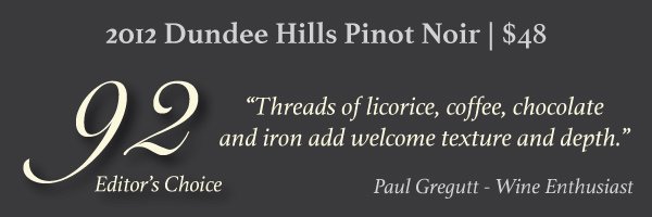 92 points from <a href="/WineEnthusiast/">WineEnthusiast</a> &amp; Editor's Choice! ow.ly/a9mT3026qXq

#DundeeHills #PinotNoir #WillametteValley