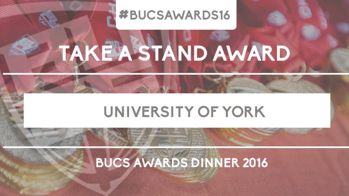 #BUCSawards16: #TakeAStand Award Winners - <a href="/YorkSportUnion/">York Sport Union</a> <a href="/UniOfYork/">University of York</a> 🙌🏼