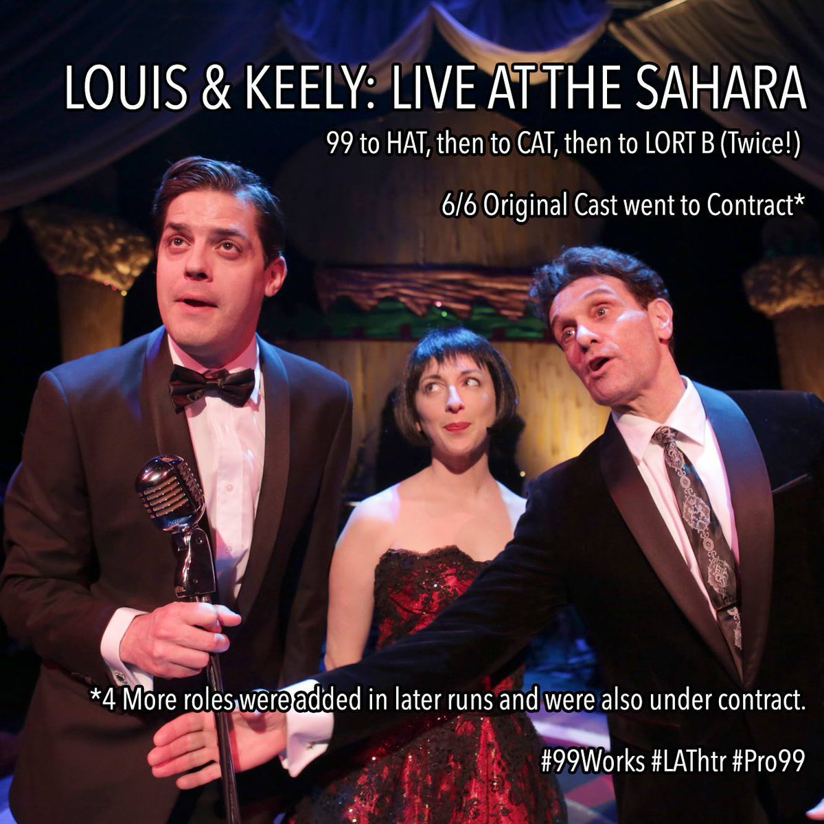 "Louis &amp;Keely: Live at the Sahara" moved from 99 to <a href="/ActorsEquity/">Actors' Equity</a> HAT, CAT, and LORT B with the whole cast. #Pro99