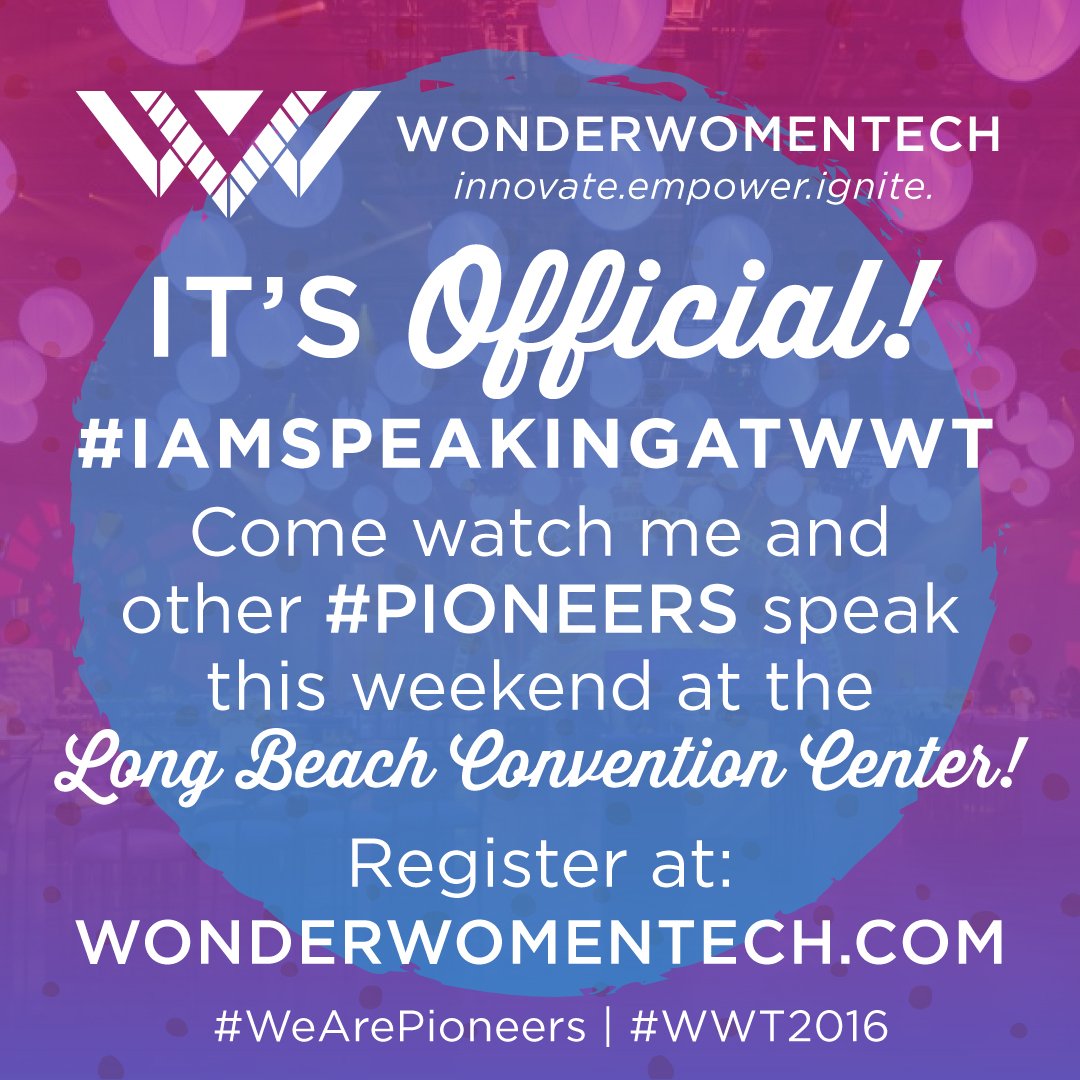 mojenmusic's tweet photo. Looking forward to speaking at Wonder Women Tech 2016 in Long Beach on Sat 17th. Join me if you're in the area! https://t.co/LWLfIh9JqQ