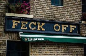 agriegelis1975's tweet photo. Feck Off #QuestionablePubNames https://t.co/FZHZyH0iO5