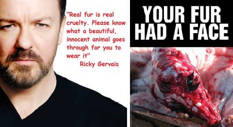 A Thought For #FurFreeFriday From @RickyGervais ~ #FurFreeAlways!
