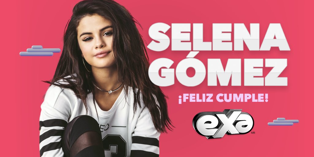 ExaFM's tweet photo. Happy birthday to the most beautiful and talented girl! @selenagomez 😍 Enjoy yourself! 🍰🎉  #SelenaGomez. https://t.co/S5y8X76lrV