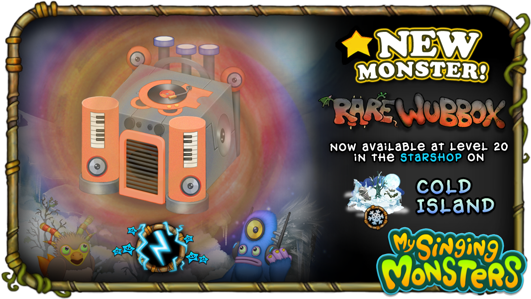 My Singing Monsters - A new portal through time and space has opened on Cold  Island! Rare Wubbox is now available in the Cold Island StarShop!