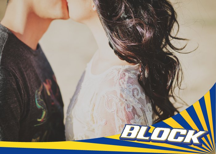 BlockChocolates's tweet image. -¡La única pelea que le ganarás a tu novia es la que evites. Así que, cuando lo veas venir, Dale un Block!