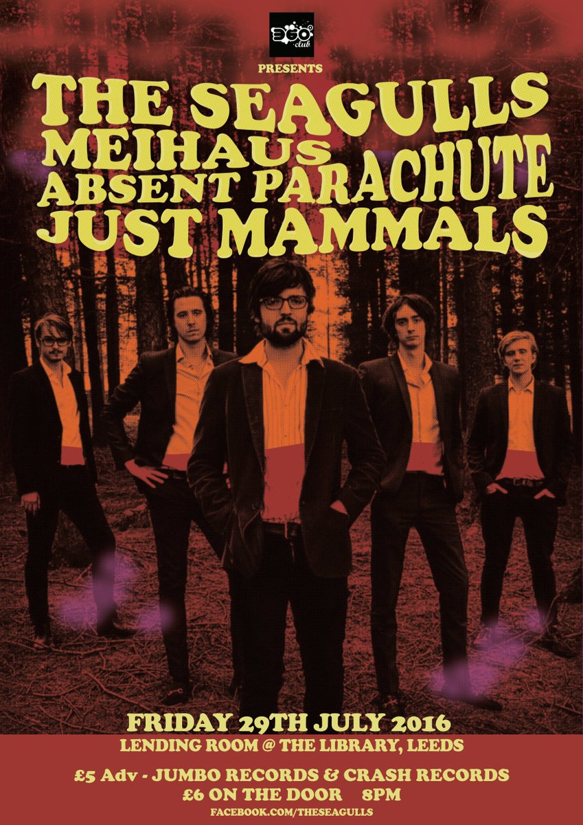 360Clubleeds's tweet photo. 29th of July
@seagullsmusic
@MeihausMusic
@JustMammals
@AbsentParachute
TIX @JumboRecords
https://t.co/ip3PerbUJL https://t.co/EVM51yRNzB